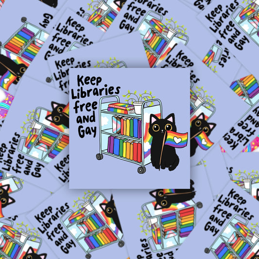 Keep Librarys Free and Gay Sticker