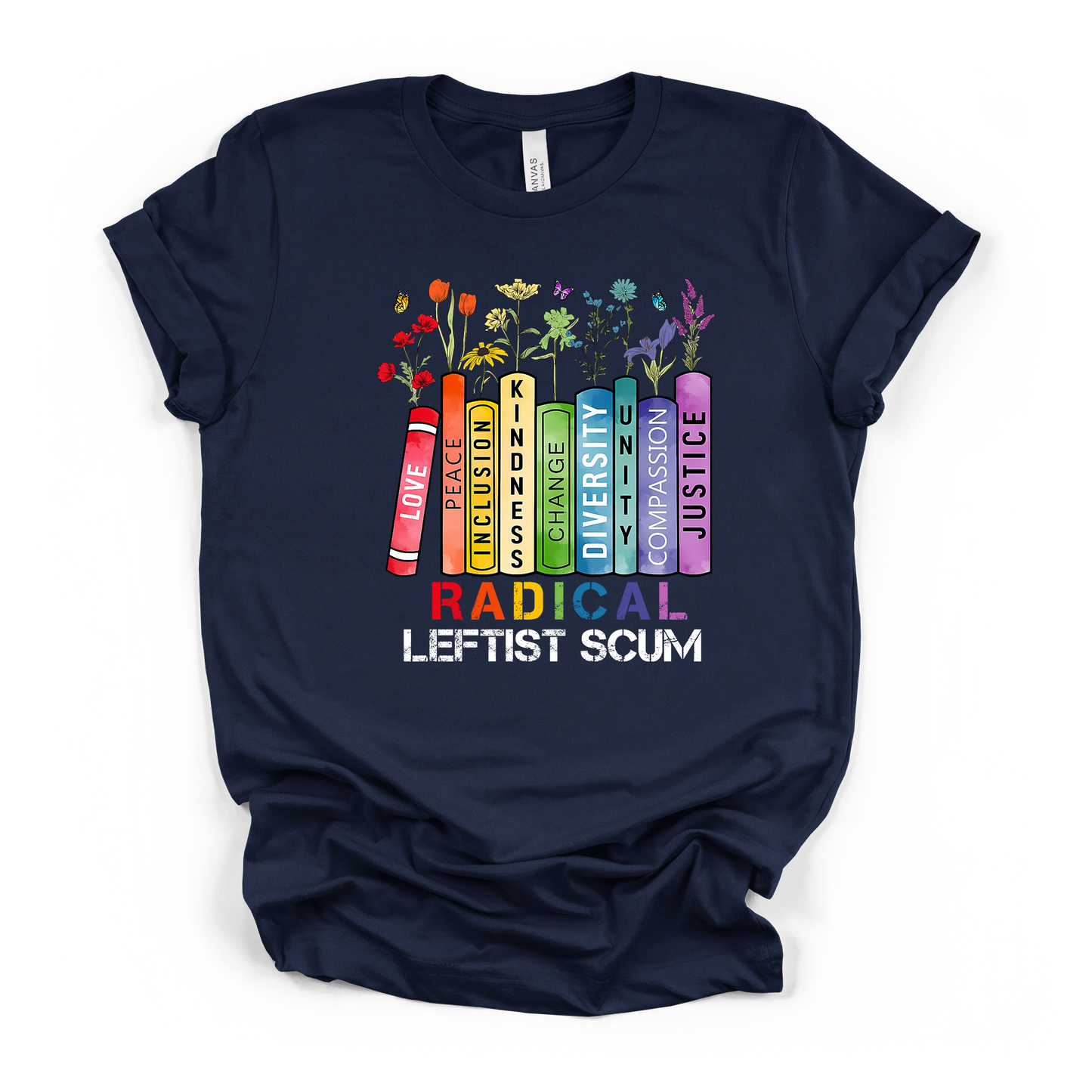 Radical Leftist Scum Curvy-Fit Graphic T-Shirt